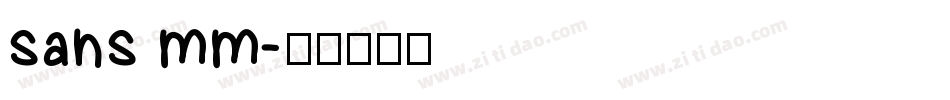 sans mm字体转换